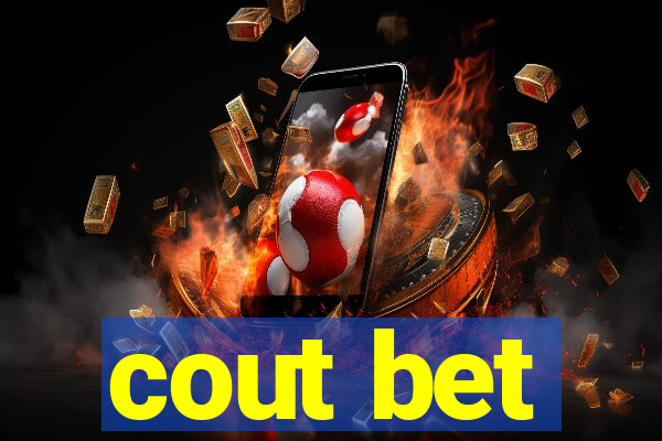 cout bet